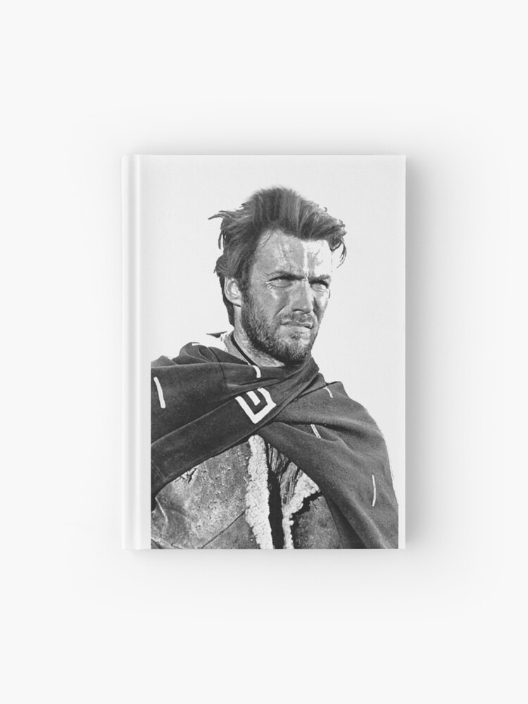 Clint Eastwood Spaghetti Westerns Hardcover Journal By Tomsredbubble Redbubble
