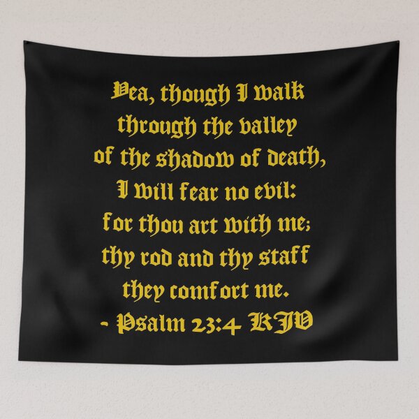 Item preview, Psalm 23:4 KJV - AV 1611 Style Gold Print designed and sold by VerShirts.