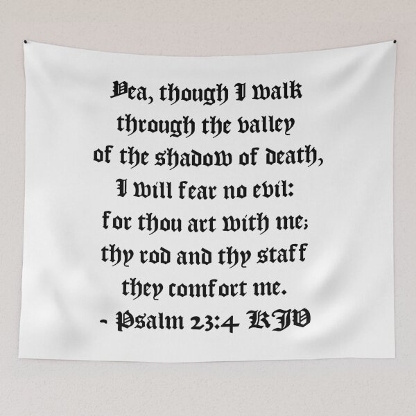 Item preview, Psalm 23:4 KJV - AV 1611 Style Black Print designed and sold by VerShirts.