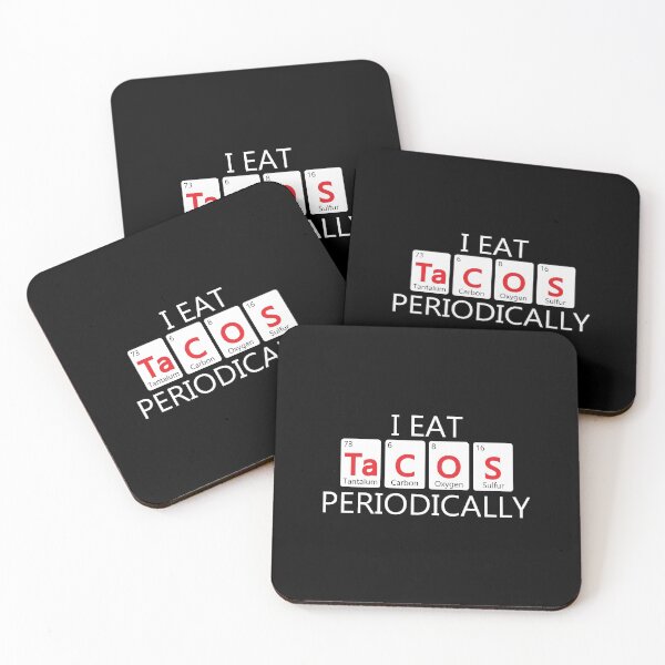 Item preview, I Eat Tacos Periodically Chemistry Science Pun designed and sold by perfectpresents.