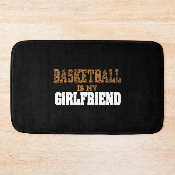 Item preview, Basketball Is My Girlfriend Funny Players designed and sold by perfectpresents.