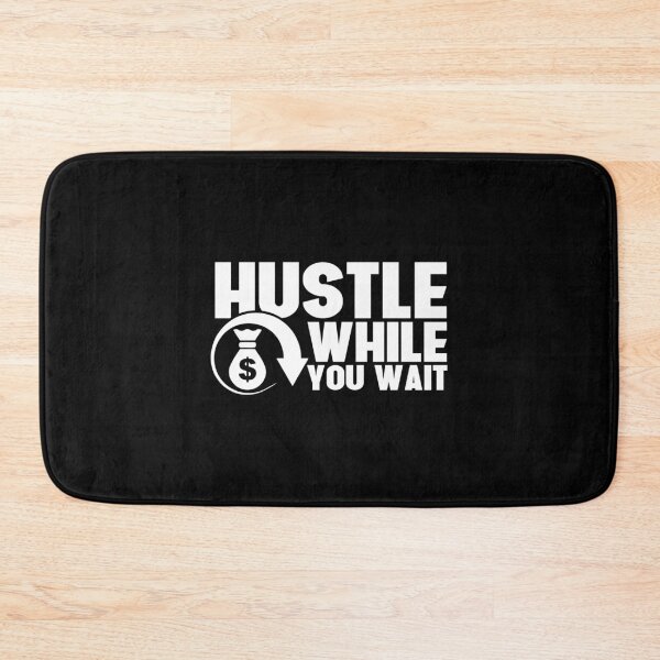 Item preview, Hustle While You Wait Entrepreneur CEO Hustler designed and sold by perfectpresents.
