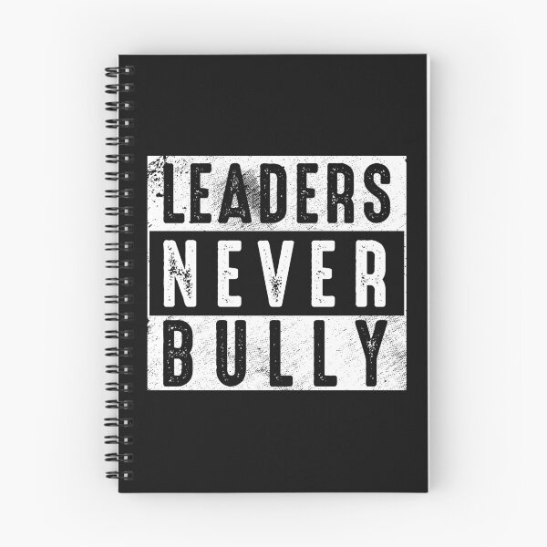 Item preview, Leaders Never Bully Motivational Anti Bullying Quote  designed and sold by alenaz.
