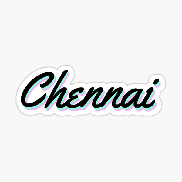 Chennai Stickers Redbubble