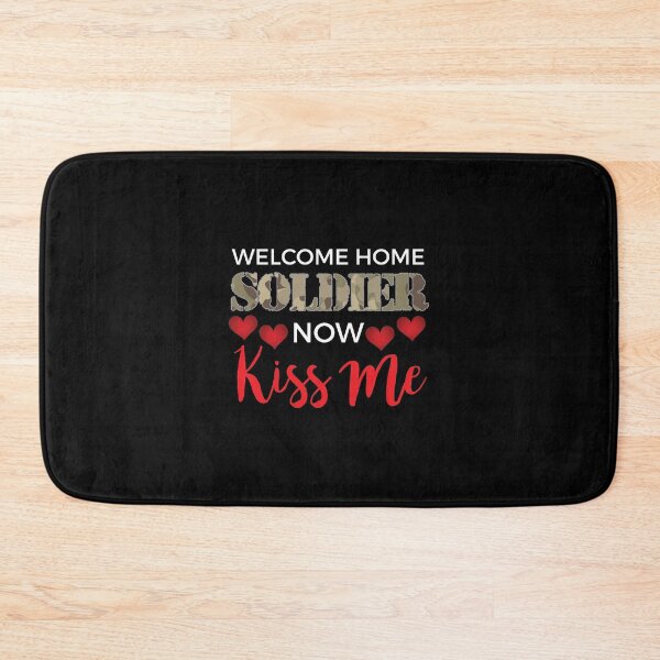 Item preview, Welcome Home Soldier, Now Kiss Me! Deployment designed and sold by perfectpresents.