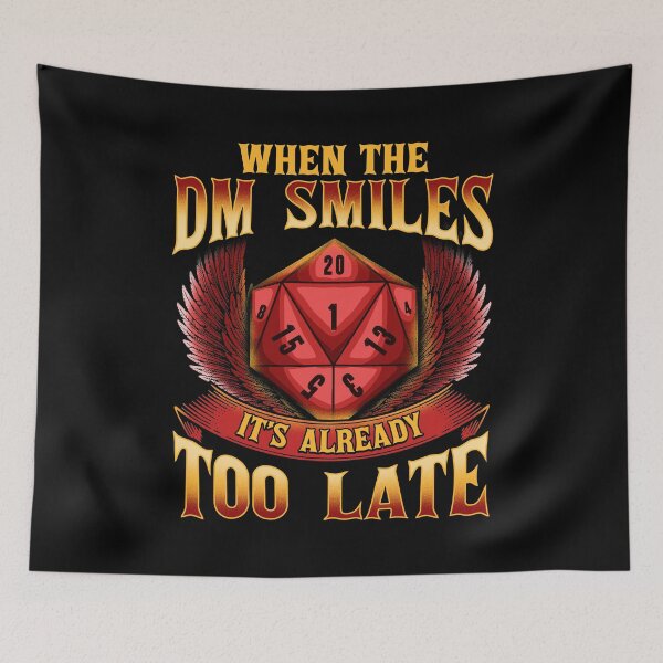 Item preview, Funny When The DM Smiles, It's Already Too Late designed and sold by perfectpresents.