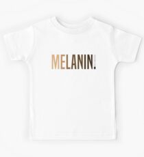 MELANIN. Kids Tee