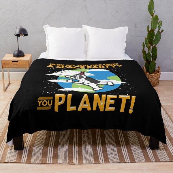 Item preview, How Do You Organize a Space Party? You Planet! Pun designed and sold by perfectpresents.