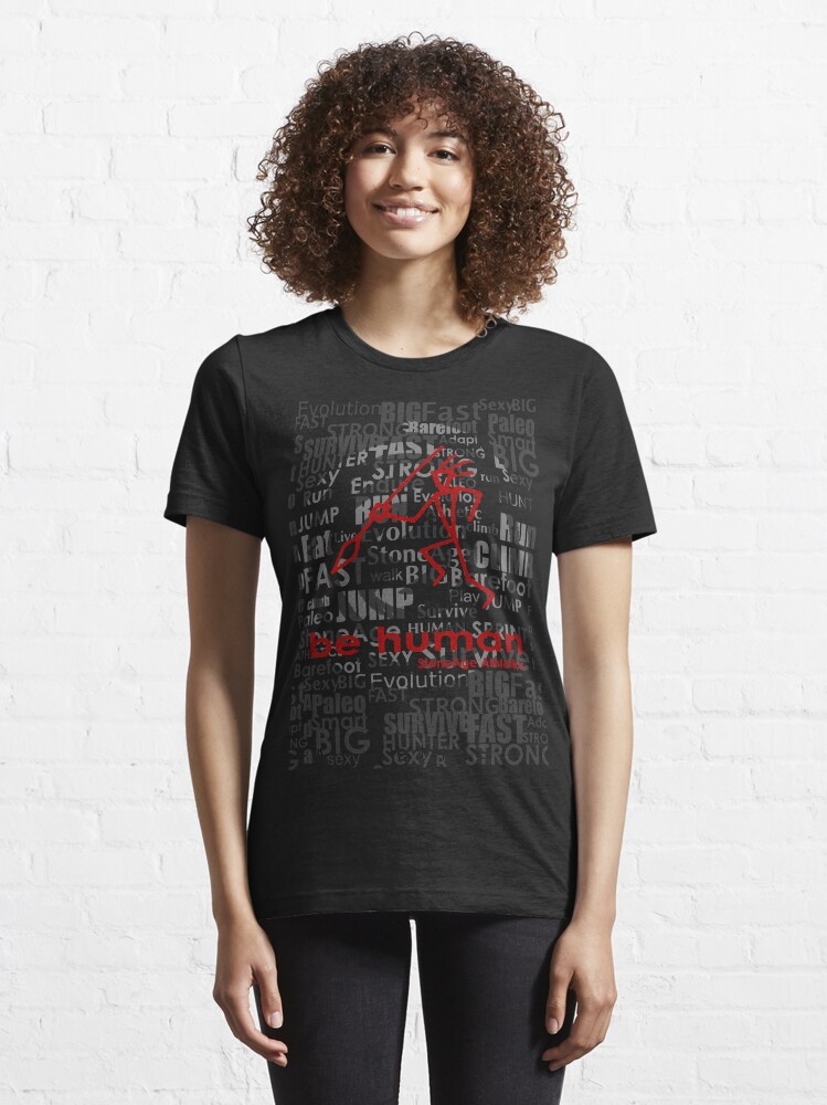 Alternate view of be human Essential T-Shirt