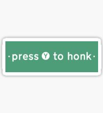 Press Y To Honk | Untitled Goose Game Sticker