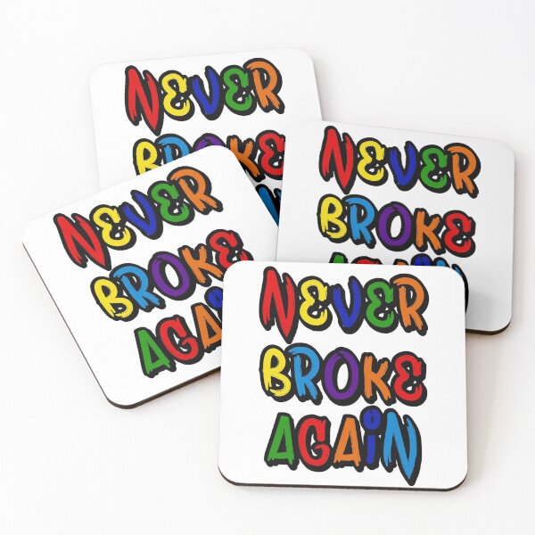 Item preview, Never Broke Again designed and sold by FabloFreshcoBar.