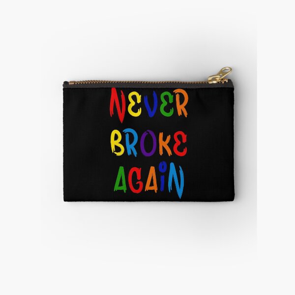 Item preview, Never Broke Again designed and sold by FabloFreshcoBar.