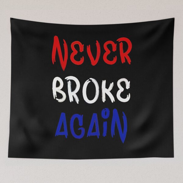 Item preview, Copy of Never Broke Again designed and sold by FabloFreshcoBar.