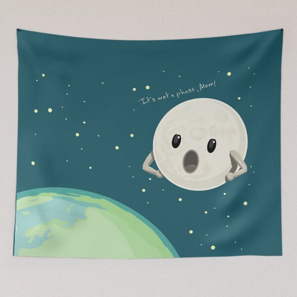 Item preview, Its Not a Phase, Mom! designed and sold by ElephantShoe.