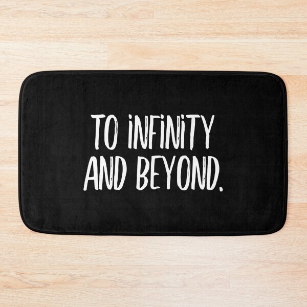 Item preview, To infinity and beyond! (white) designed and sold by didijuca.