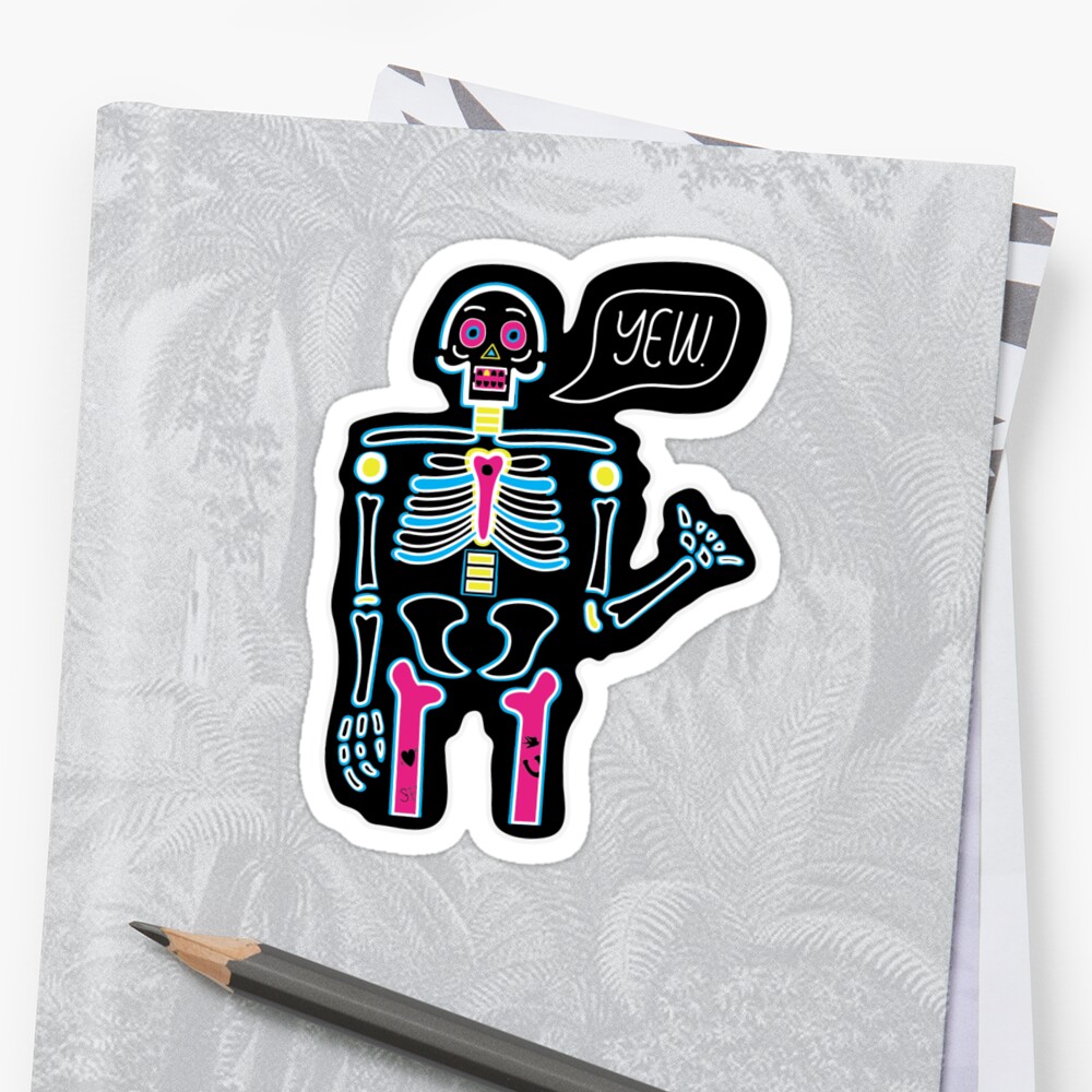 Yew Shaka Skeleton Sticker Sticker By Shakashop Redbubble