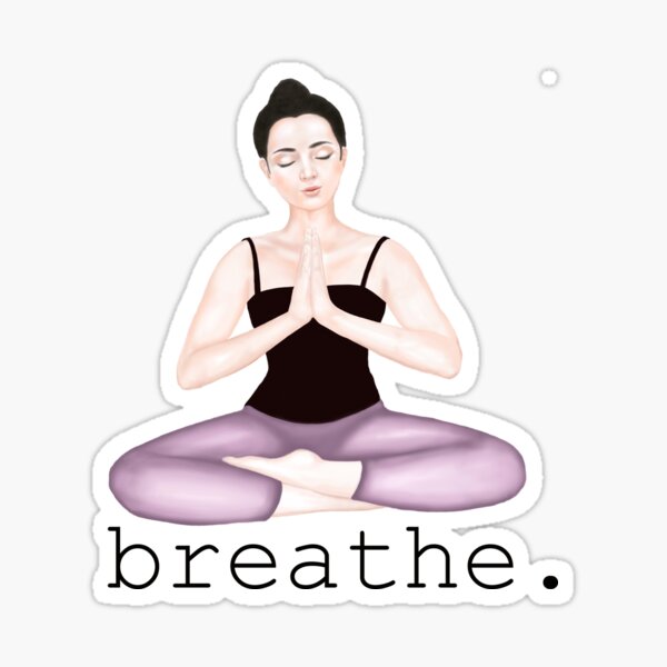 breathe. Sticker