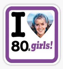 I Love 80's Girls! Sticker