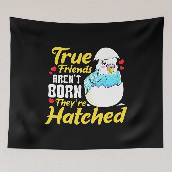 Item preview, Cute True Friends Aren't Born, They're Hatched designed and sold by perfectpresents.