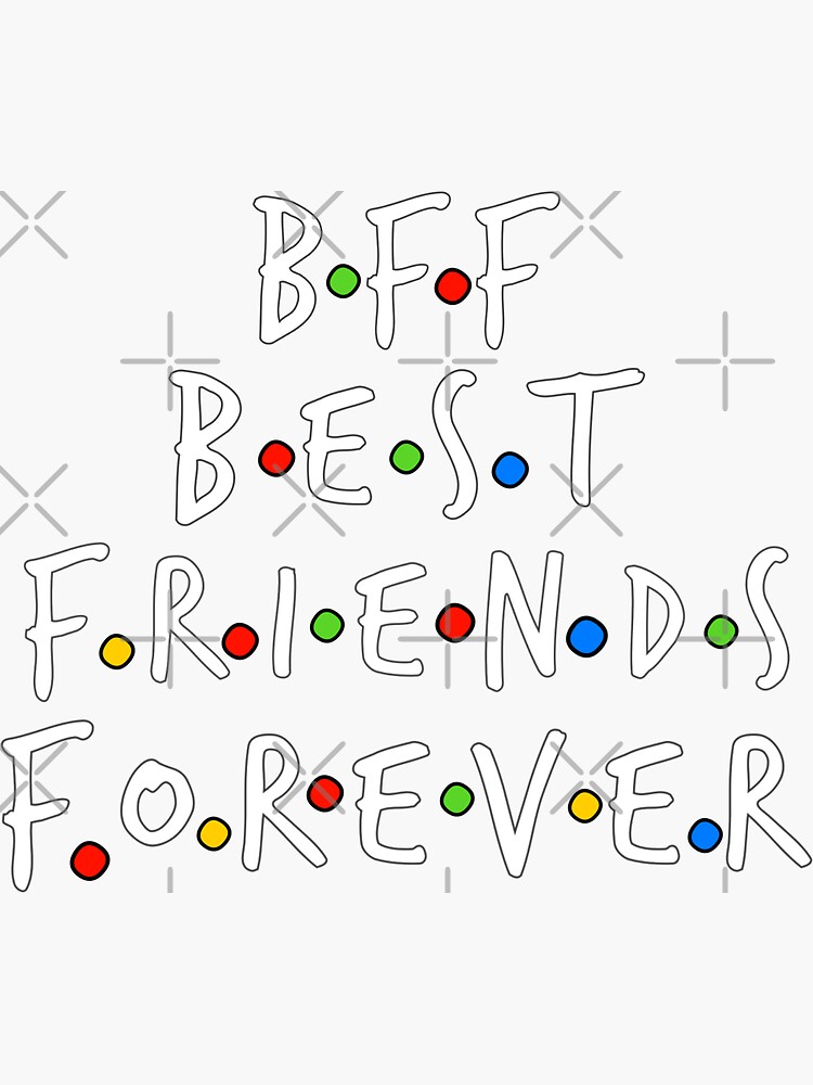 Bff Best Friend Forever Sticker For Sale By Bimmer325 Redbubble 
