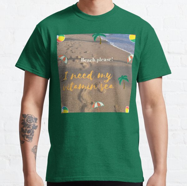 Playa por favor! Camiseta clásica