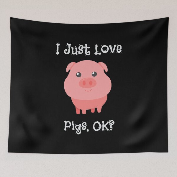 Item preview, Cute & Funny I Just Love Pigs, OK? Baby Pig designed and sold by perfectpresents.