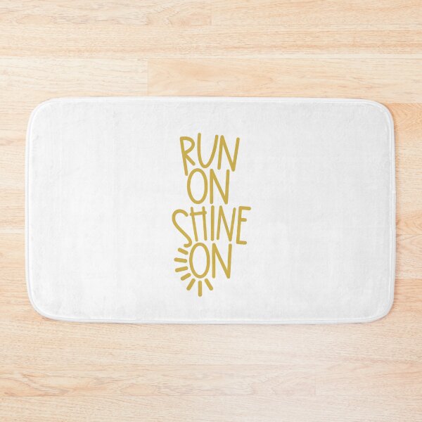 Item preview, Run on. Shine on. designed and sold by Deb Hart.