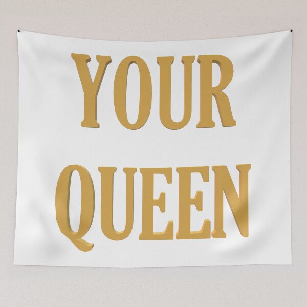 Item preview, Your queen designed and sold by yayor.