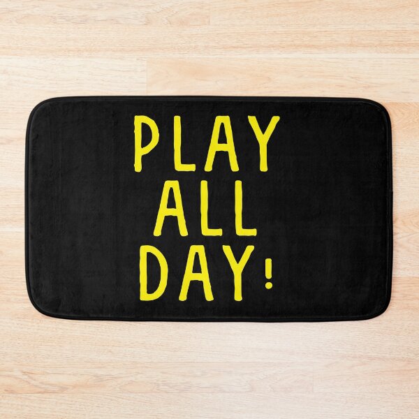 Item preview, PLAY ALL DAY! designed and sold by jazzydevil.