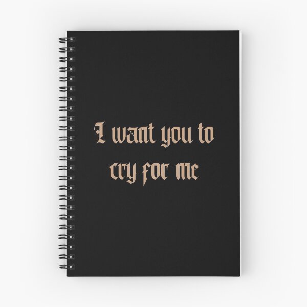Item preview, i want you to cry for me designed and sold by sangriaboy.