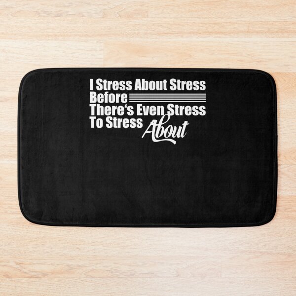Item preview, Stress saying stressful statement mean gift designed and sold by Levin-Wirp.
