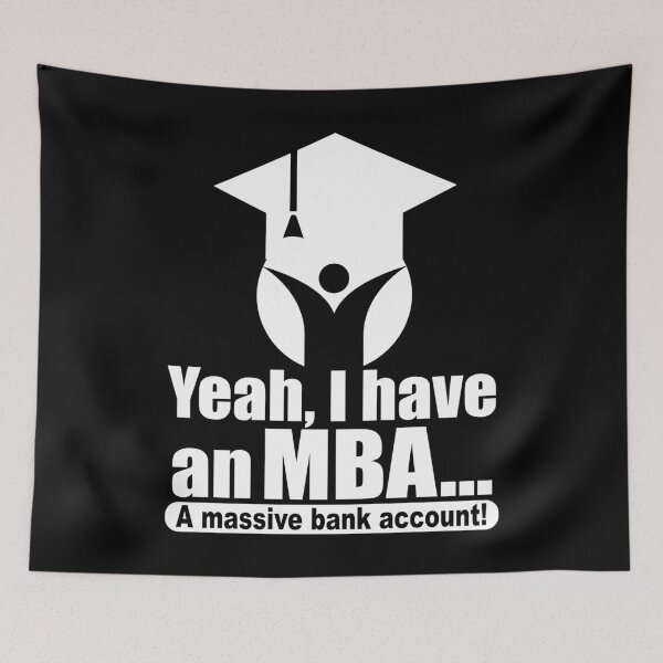 Item preview, MBA master of business administration funny saying wit designed and sold by Levin-Wirp.