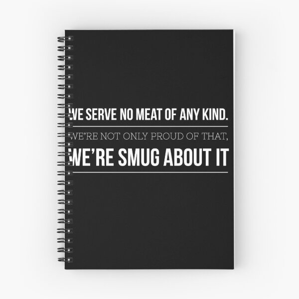 Item preview, We serve no meat of any kind. we're not only proud of that. We are smug about it. designed and sold by PODLizardWizard.
