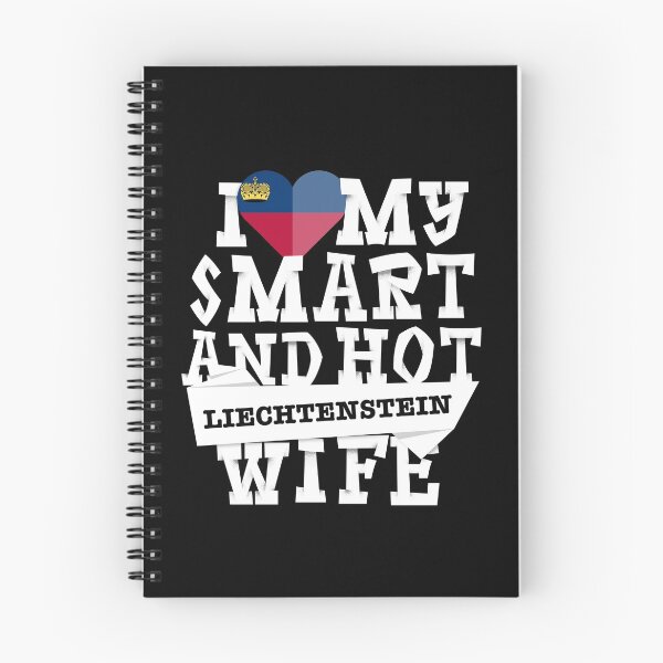 Item preview, I love my smart and hot Liechtenstein wife designed and sold by Urosek.