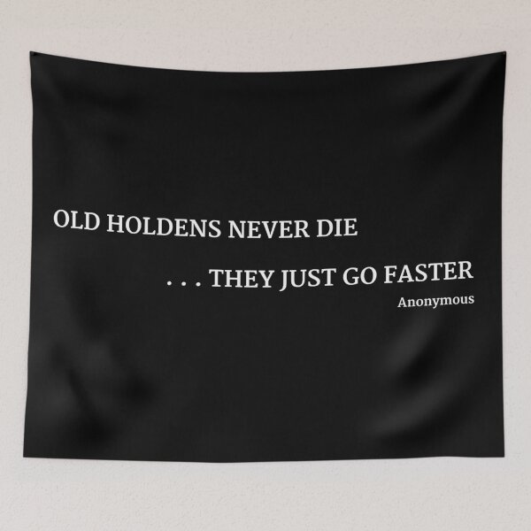 Item preview, old holdens designed and sold by Old Holdens Never Die.