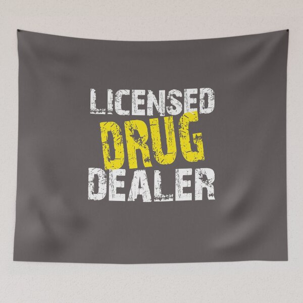 Artikelvorschau, Licensed Drug Dealer - Pharmacist Pharmacy Student Lustiges Geschenk entworfen und verkauft von niftee.
