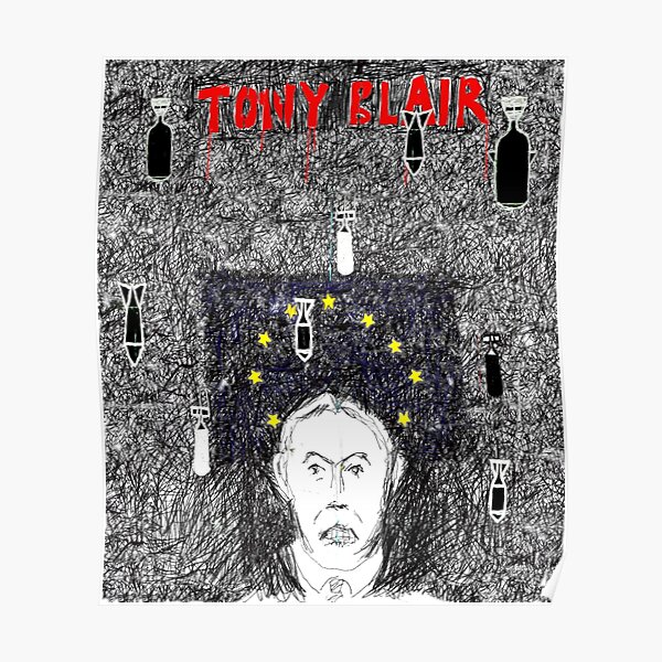 "Tony Blair " Poster for Sale by Recrem | Redbubble