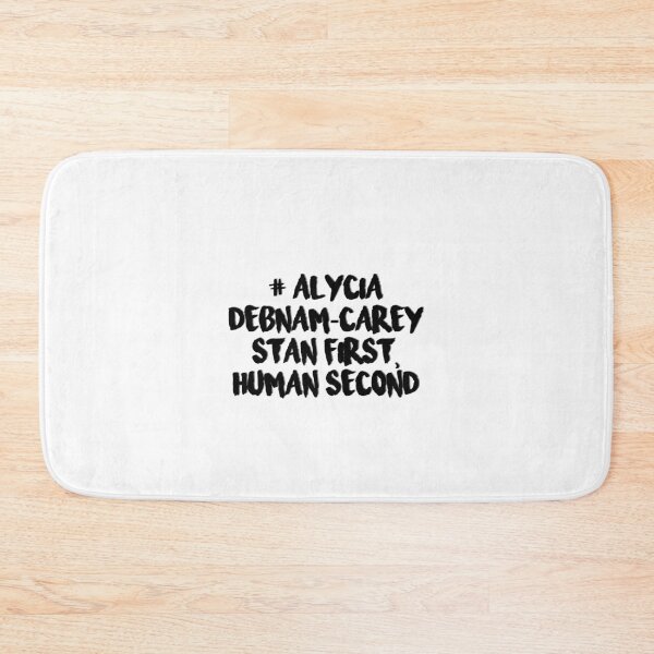 Item preview, Alycia Debnam-Carey stan first, human second designed and sold by rynbower.