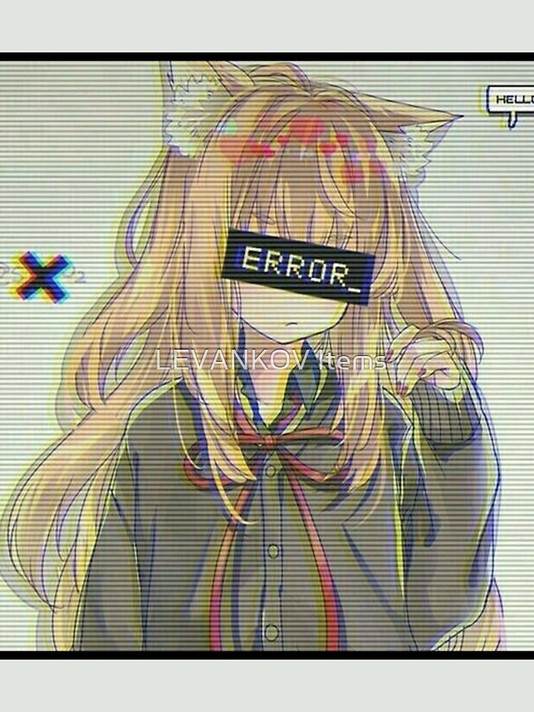 Error Glitch - Sad Anime Girl