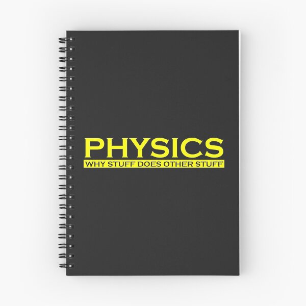 Item preview, Physics Why stuff does other stuff funny science nerd gift designed and sold by hadleydesigns.