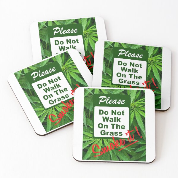 Item preview, Do not walk on grass; Smoke it; designed and sold by StickerApe.