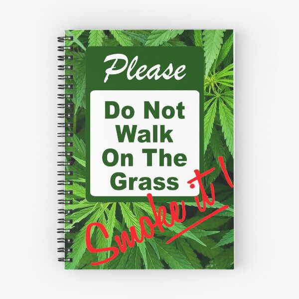 Item preview, Do not walk on grass; Smoke it; designed and sold by StickerApe.