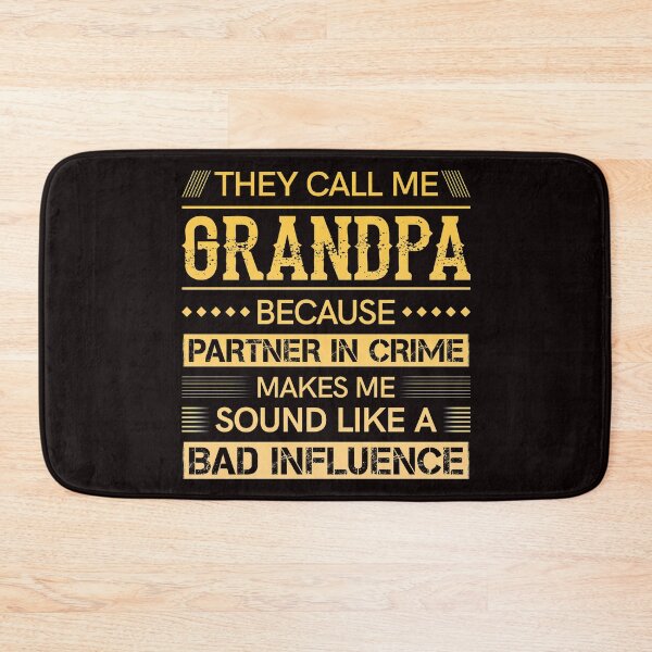 Item preview, They Call Me Grandpa Because Partner In Crime - Grandfather Gift designed and sold by PremiumTShirts.