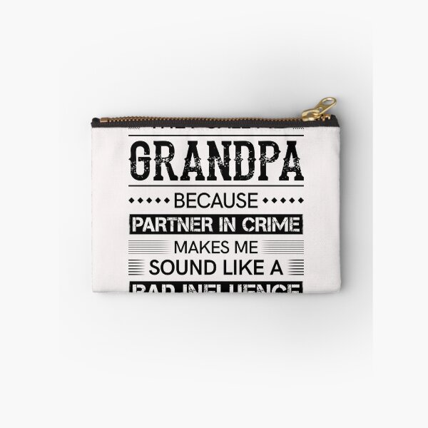Item preview, They Call Me Grandpa Because Partner In Crime - Grandfather Gift designed and sold by PremiumTShirts.
