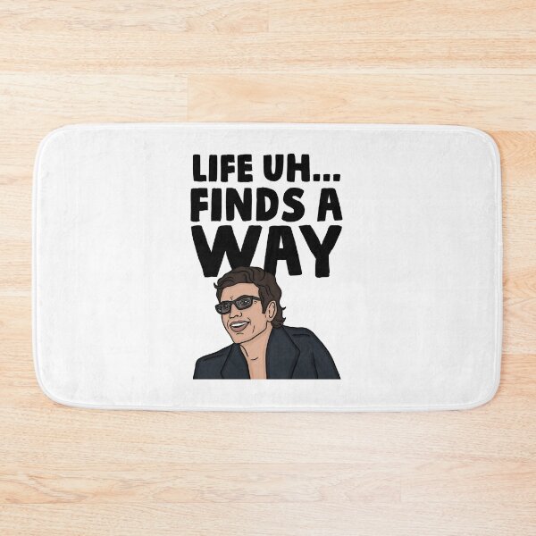 Item preview, Life Uh Finds A Way designed and sold by izzydoodlesshop.