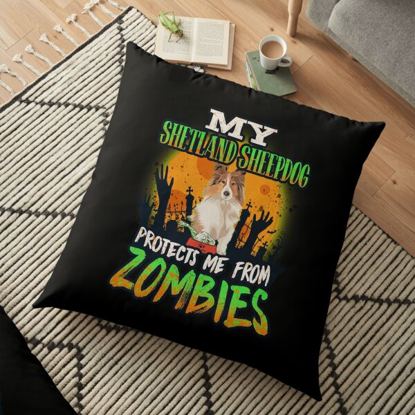 My Shetland Sheepdog Protects Me From Zombies - Funny Shetland Sheepdog Halloween Zombie Eater Floor Pillow