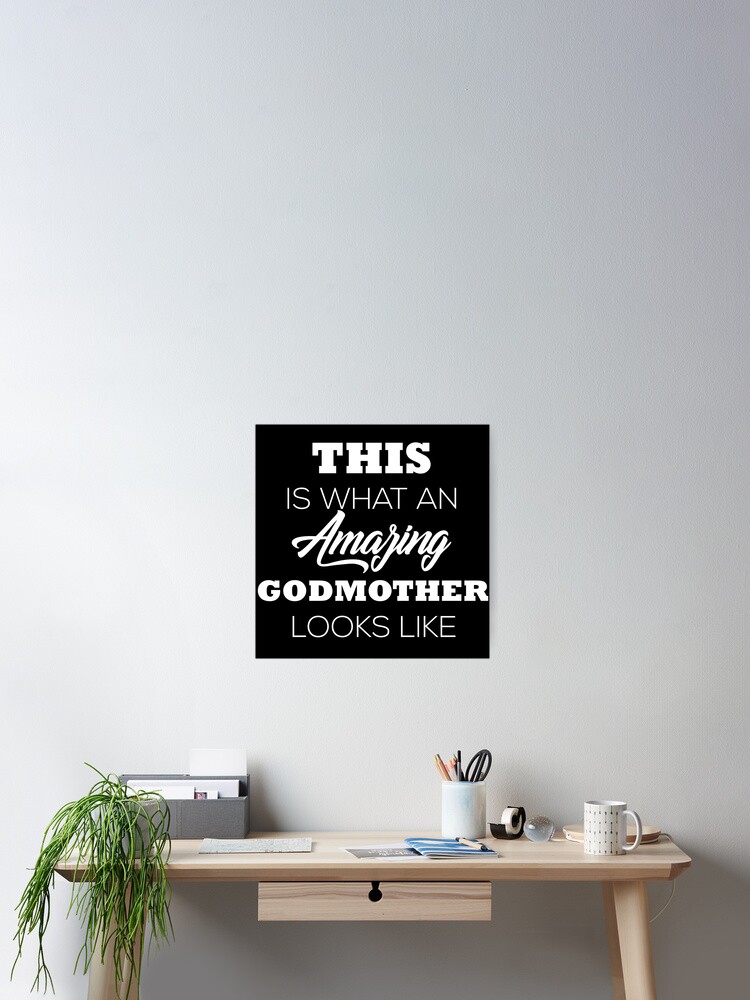 Imagen 2 de 3, Póster con la obra This Is What An Amazing Godmothers Looks Like, diseñada y vendida por Rodding.