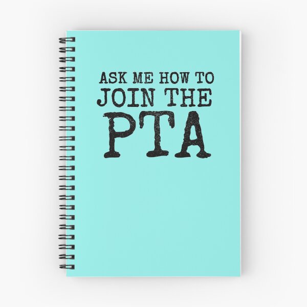Item preview, Ask Me How To Join the PTA designed and sold by B2KMerch.