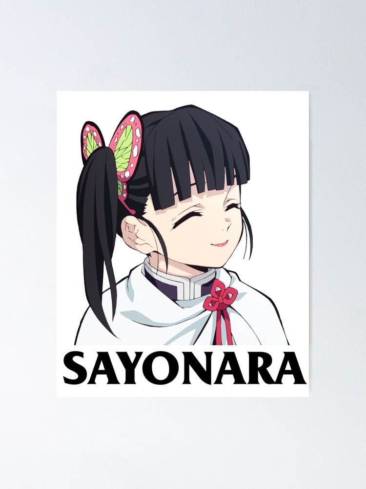 Demon Slayer Kimetsu No Yaiba Kanao Tsuyuri Sayonara Poster By Wabobabo Redbubble