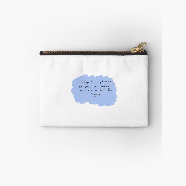 Item preview, Things will get better, it may be storming now, but it won't rain forever.  designed and sold by livinglyfree.
